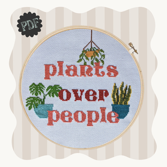 Plants Over People - cross stitch pattern