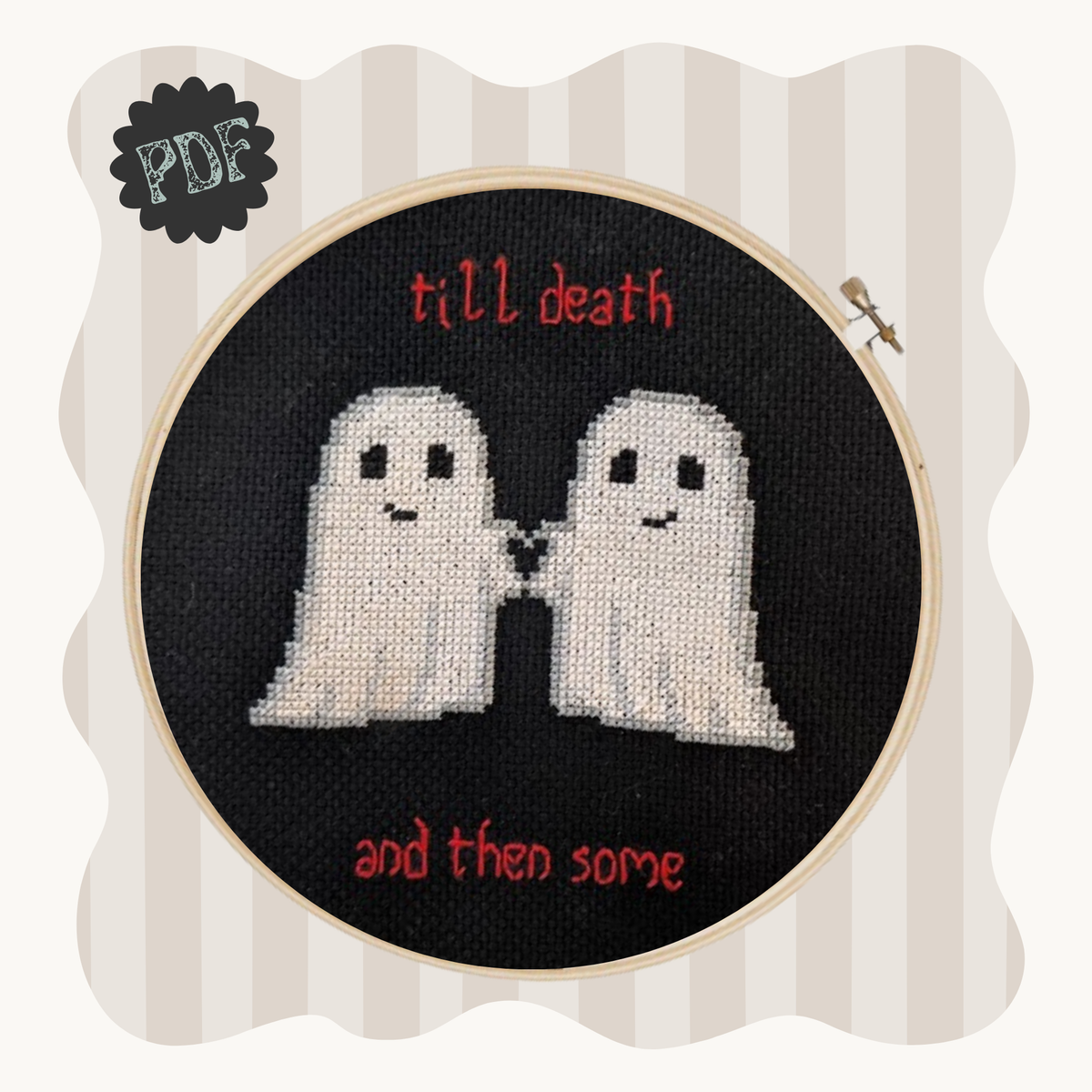 Till Death and Then Some - cross stitch pattern